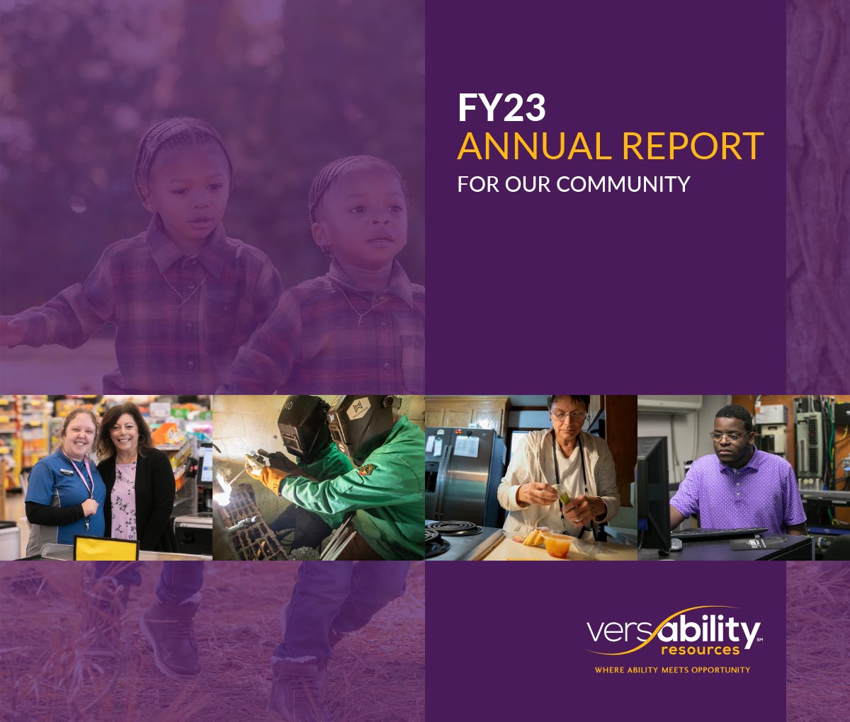 Cover image of the VersAbility Resources 2023 Annual Report with images of people served by the nonprofit based in Hampton, Virginia.