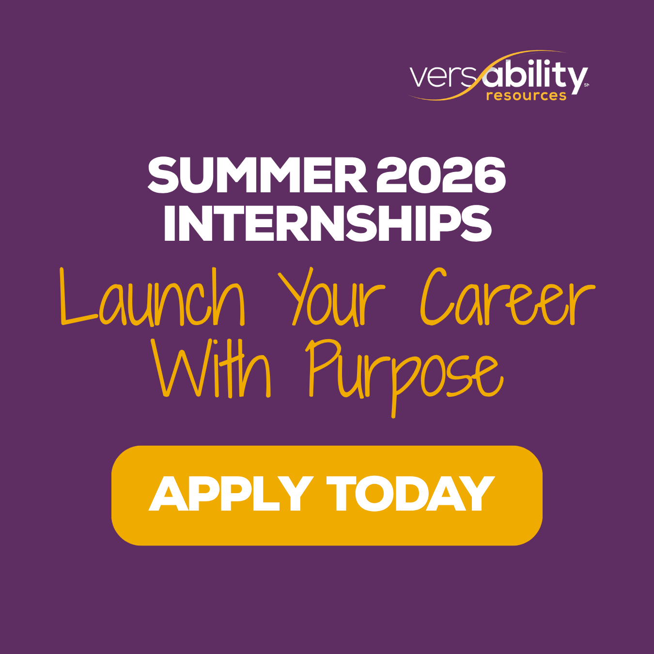Summer 2026 Internships Available at VersAbility Resources